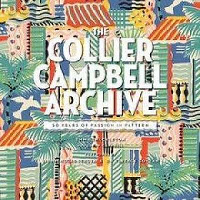 The Collier Campbell Archive: 50 Years of Passion in Pattern
