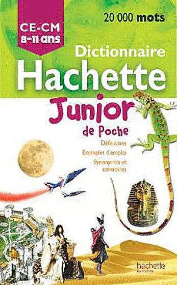 Dictionnaire Hachette Junior de poche