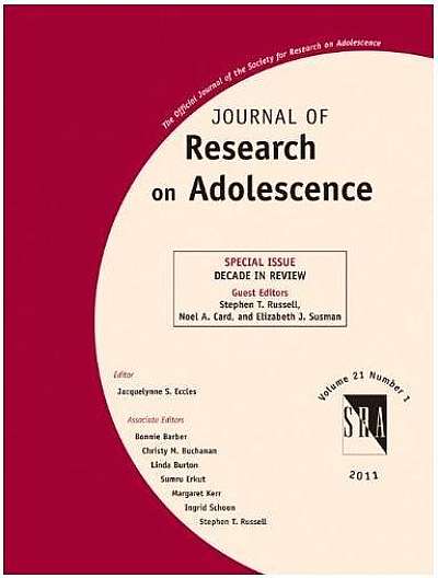 Journal of Research on Adolescence: Decade in Review