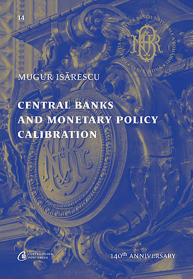 Central Banks and Monetary Policy Calibration