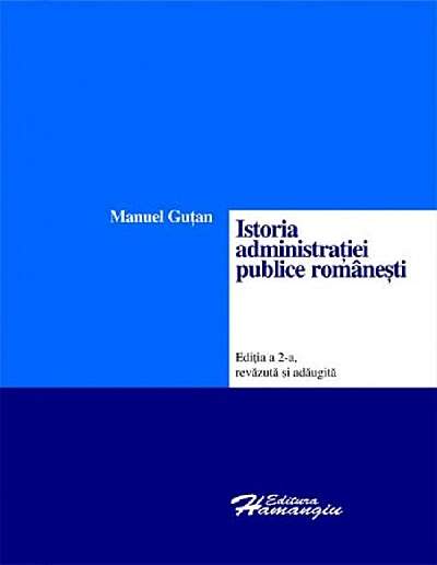 Istoria administratiei publice romanesti Ed.2
