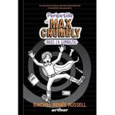 Peripetiile lui Max Crumbly 2: Haos la gimnaziu