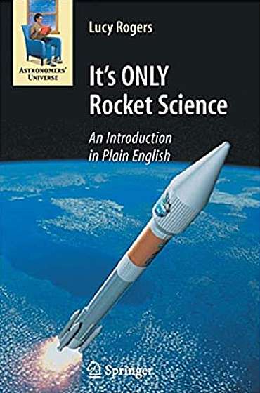 It's Only Rocket Science: An Introduction in Plain English