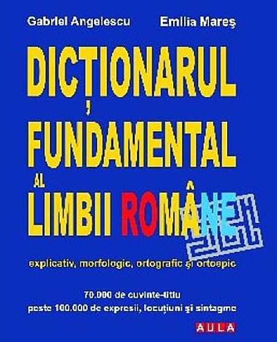 Dictionarul fundamental al limbii romane