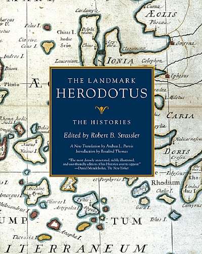 The Landmark Herodotus. The Histories