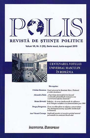 Polis Vol.7 Nr.3 (25). Serie noua. Iunie-august 2019. Revista de stiinte politice