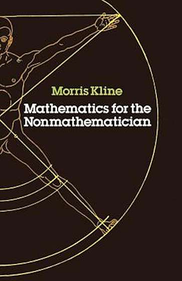 Mathematics for the Non-mathematician