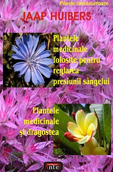 Plantele medicinale folosite pentru reglarea presiunii sangelui