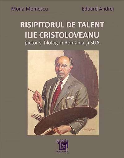 Risipitorul de talent: Ilie Cristoloveanu