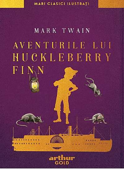 Coperta cărții Aventurile lui Huckleberry Finn
