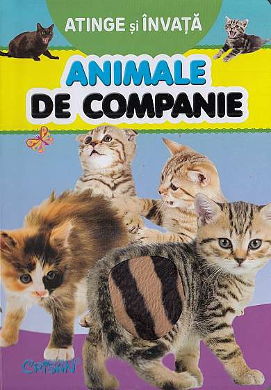 Coperta cărții Atinge si invata. Animale de companie