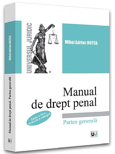Manual de drept penal. Partea generala Ed.3