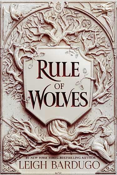 Rule of Wolves. King of Scars #2