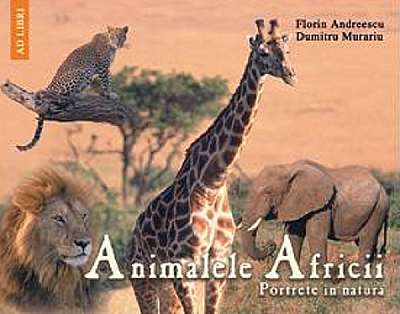 Animalele Africii
