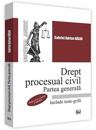 Drept procesual civil. Partea generala ed.2