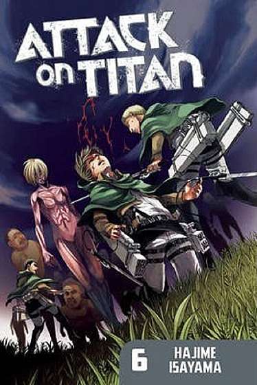 Coperta cărții Attack On Titan 6 de Hajime Isayama