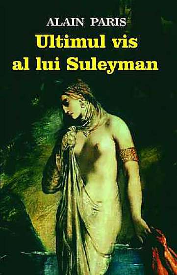 Ultimul vis al lui Suleyman
