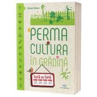 Permacultura in gradina luna de luna