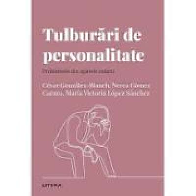 Coperta cărții Volumul 29. Descopera Psihologia. Tulburari de personalitate. Problemele din spatele mastii