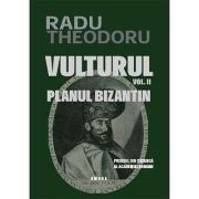 Vulturul (Vol. 2) - Planul Bizantin