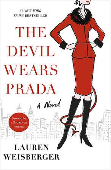The Devil Wears Prada. A Novel