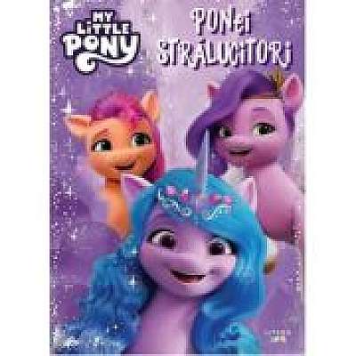 Coperta cărții My Little Pony. Ponei stralucitori