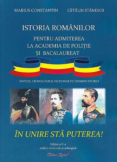 Istoria romanilor pentru admiterea la Academia la politie