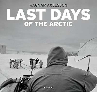 Last days of the Arctic 2nd Edition