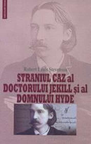 Straniul caz al doctorului Jekill si al domnului Hyde