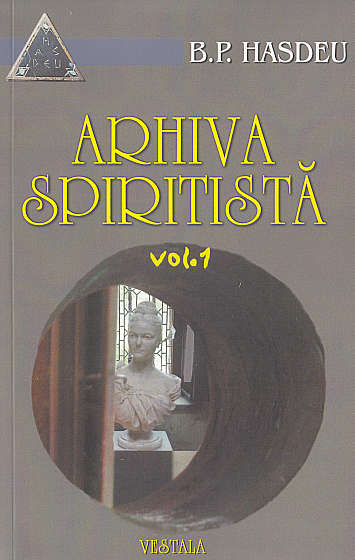Arhiva spiritista vol. 1