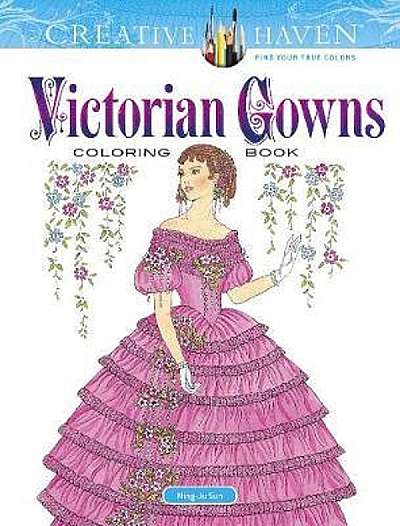Victorian Gowns. Coloring Book