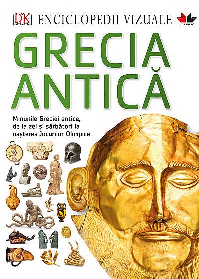 Enciclopedii vizuale. Grecia Antica