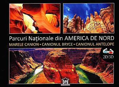 Coperta cărții Parcuri nationale din America de Nord 2D+3D + ochelari