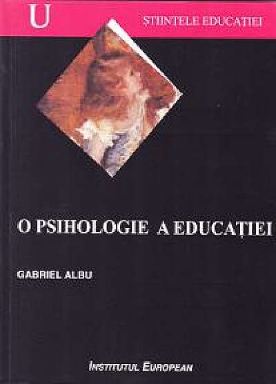 O psihologie a educatiei