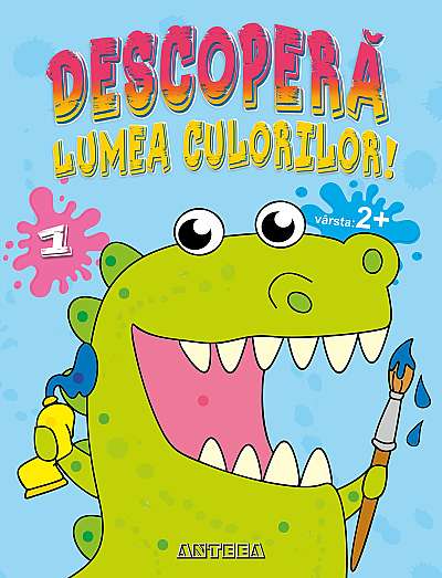 Coperta cărții Descopera lumea culorilor 1