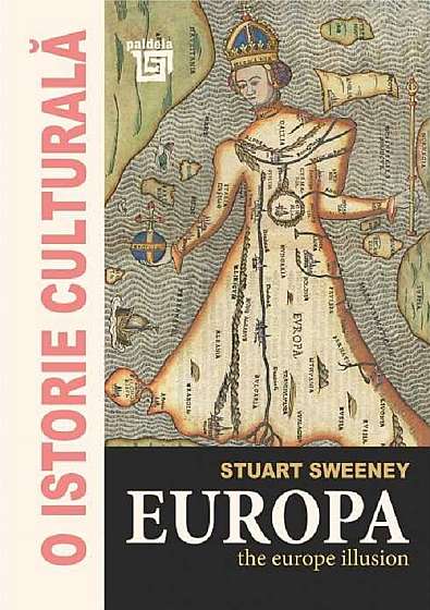 O istorie culturala. Europa