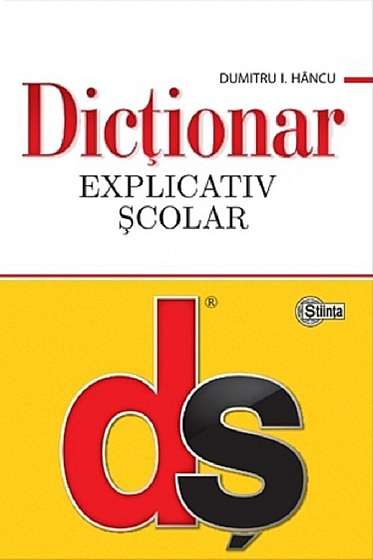 Dictionar explicativ scolar Ed.4