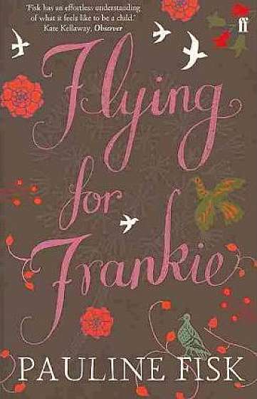 Flying for Frankie