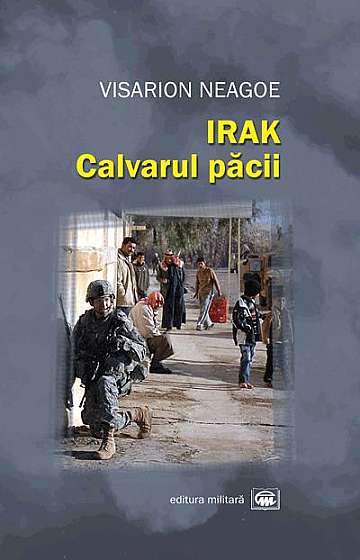 Irak, calvarul pacii
