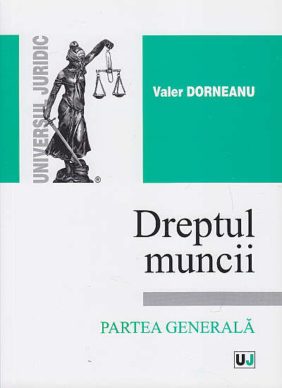 Dreptul muncii Partea generala