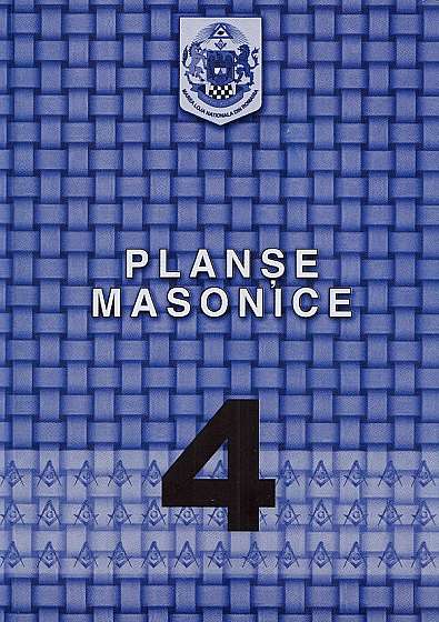 Planse masonice. Vol.4