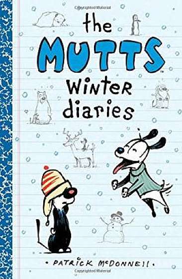 The Mutts Winter Diaries, 2