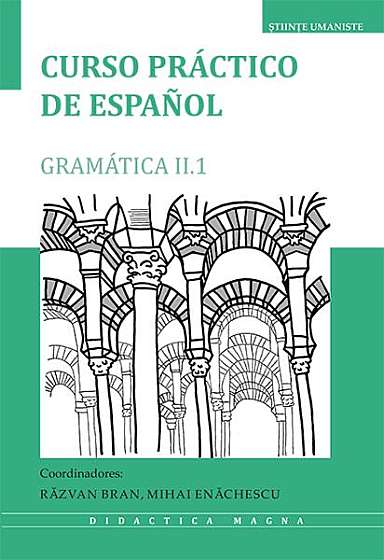  							Curso práctico de español. Gramática II.1						