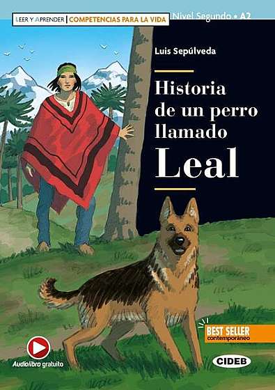  							Historia de un perro llamado Leal, Black Cat Lectores españoles y recursos digitales, A2, Nivel 2						