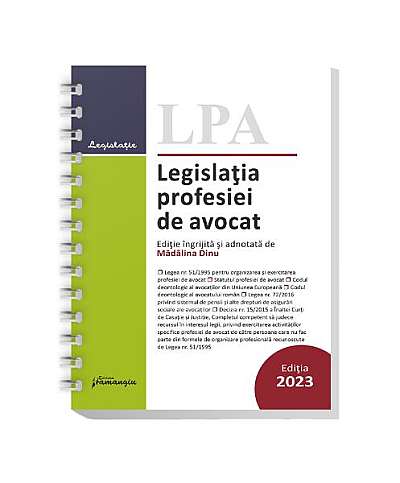  							Legislația profesiei de avocat 2023 (Ediție spiralată)						