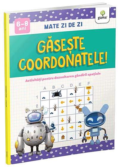 Coperta cărții  							Găsește coordonatele!						