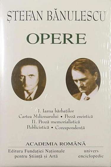  							Ștefan Bănulescu. Opere (Vol. I+II)						