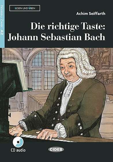  							Die richtige Taste: Johann Sebastian Bach						