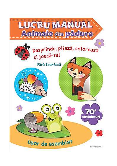 Coperta cărții  							Lucru manual – animale din pădure						 de Agnieszka Niedzwiadek