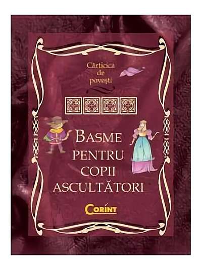 Coperta cărții  							Basme pentru copii ascultători						